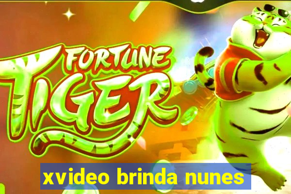 xvideo brinda nunes